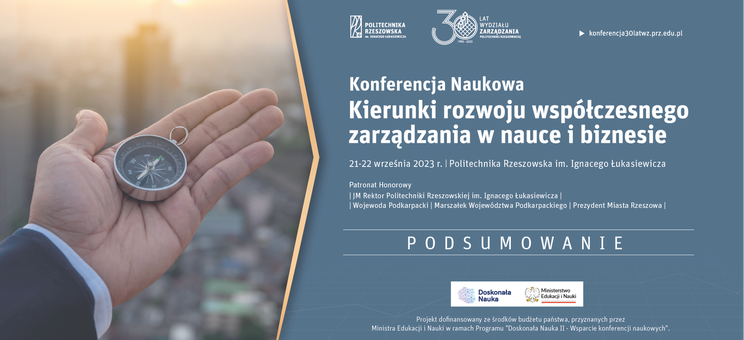 Konferencja Naukowa "Kierunki rozwoju współczesnego zarządzania w nauce i w biznesie" - film podsumowujący,