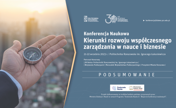Konferencja Naukowa "Kierunki rozwoju współczesnego zarządzania w nauce i w biznesie" - film podsumowujący,